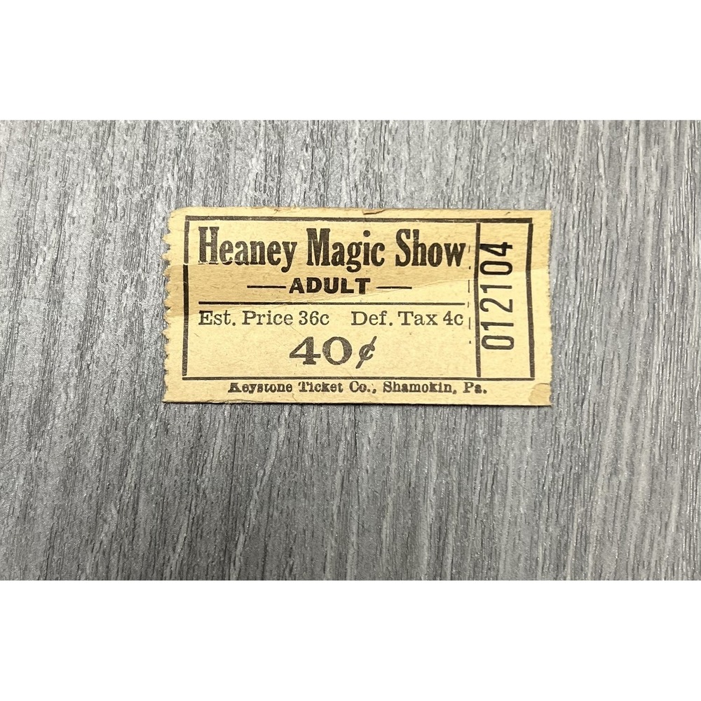 Vintage Heaney Magic Show Adult Ticket Stub 40¢ Keystone Ticket Co. PA Ephemera